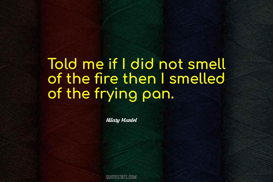 Pan Frying Quotes #1484839