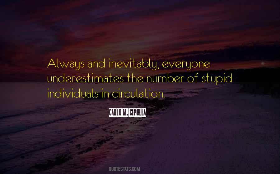 Quotes About Human Stupidity #1019249