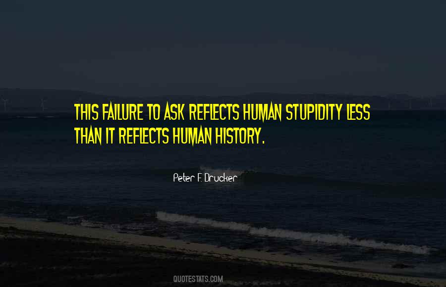 Quotes About Human Stupidity #1086155