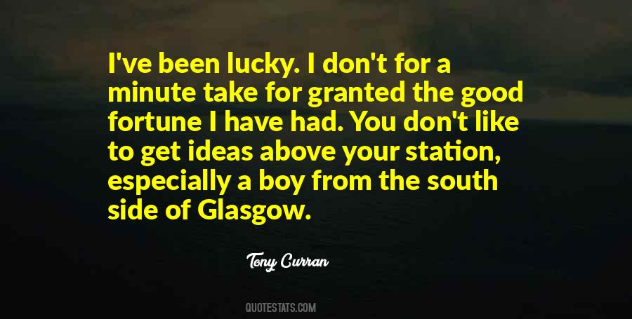 Quotes About Lucky You #24700