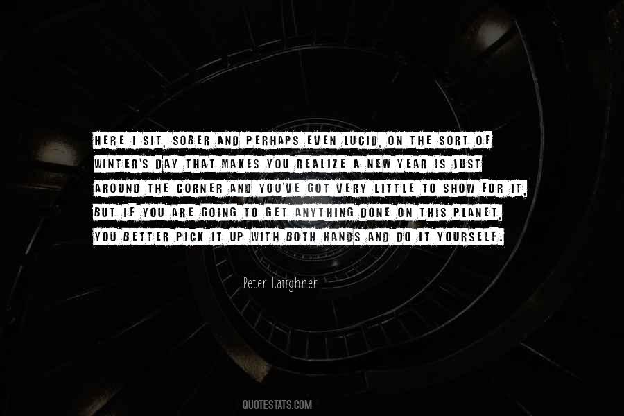 Quotes About You Will Realize One Day #14479