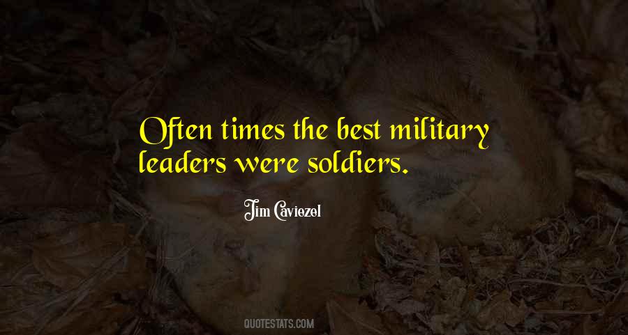 Quotes About Military Leaders #1068833