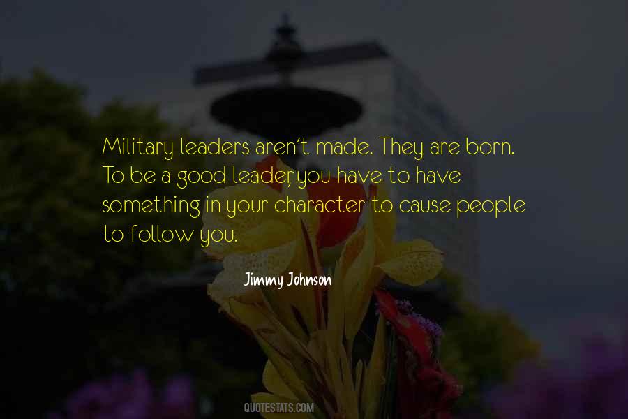 Quotes About Military Leaders #549765