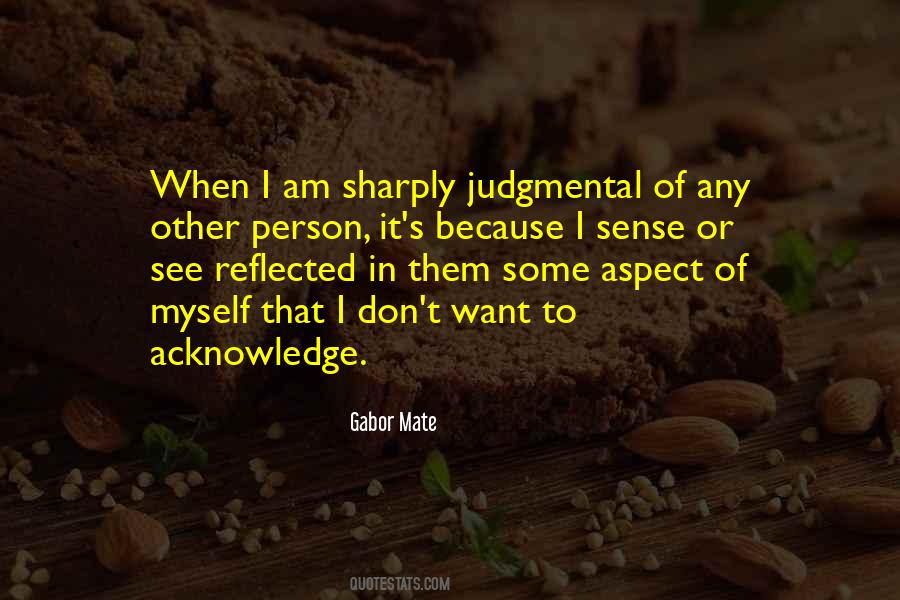 Quotes About Judgmental Person #688770