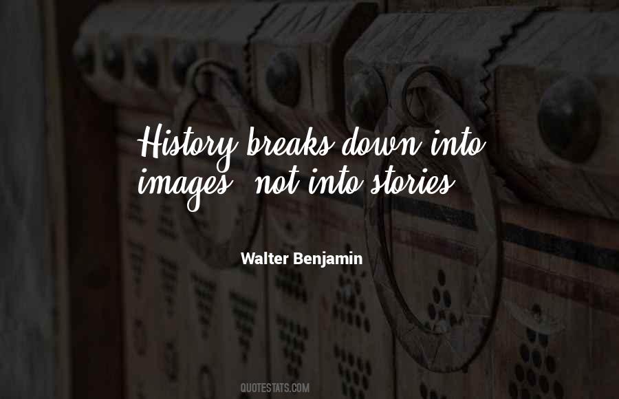 Quotes About Not Breaking Down #1515959