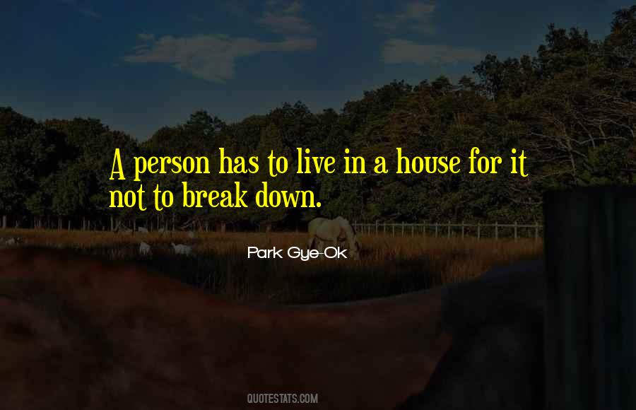 Quotes About Not Breaking Down #85650