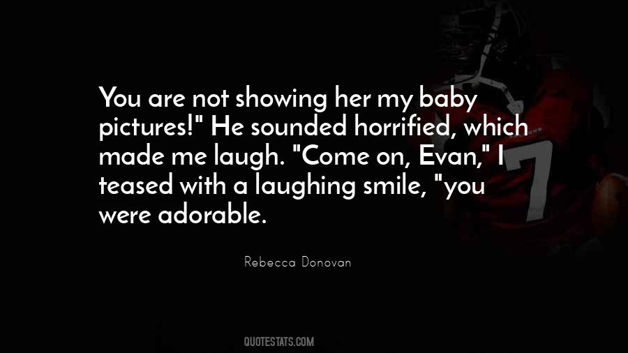 Quotes About My Baby Love #1199453