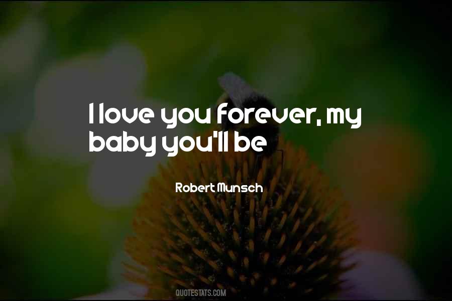 Quotes About My Baby Love #813373