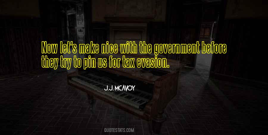 Quotes About Tax Evasion #1004714