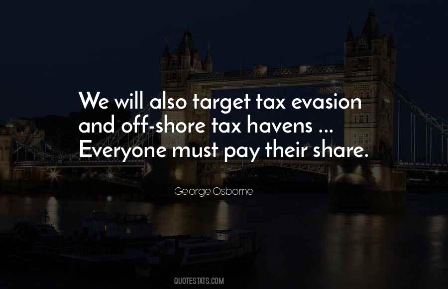 Quotes About Tax Evasion #890629