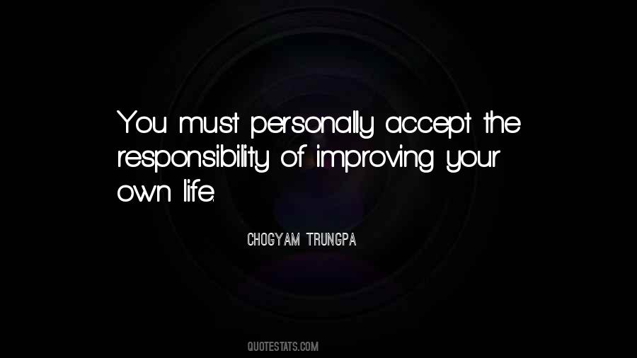 Quotes About Accepting Responsibility #1022506