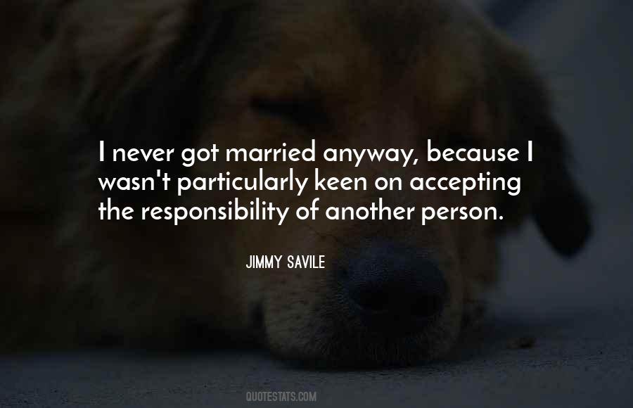 Quotes About Accepting Responsibility #551074