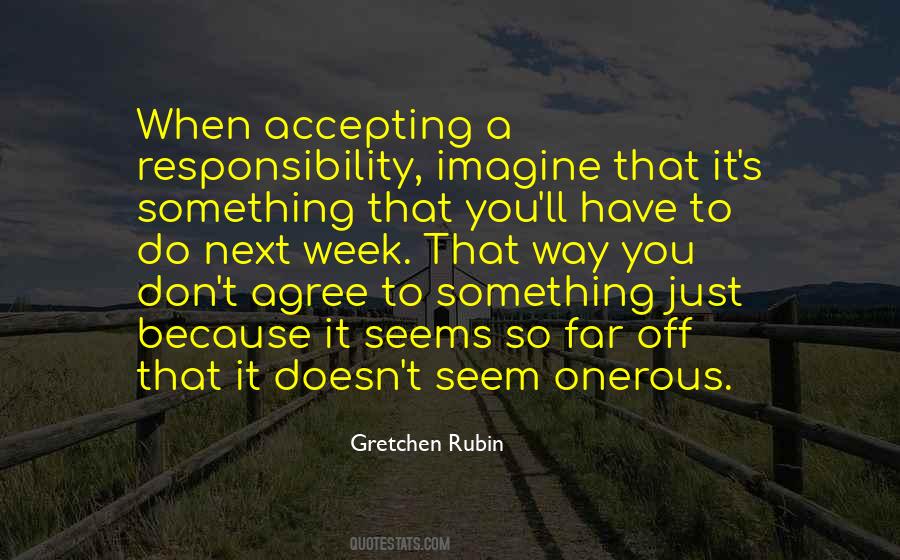 Quotes About Accepting Responsibility #883141