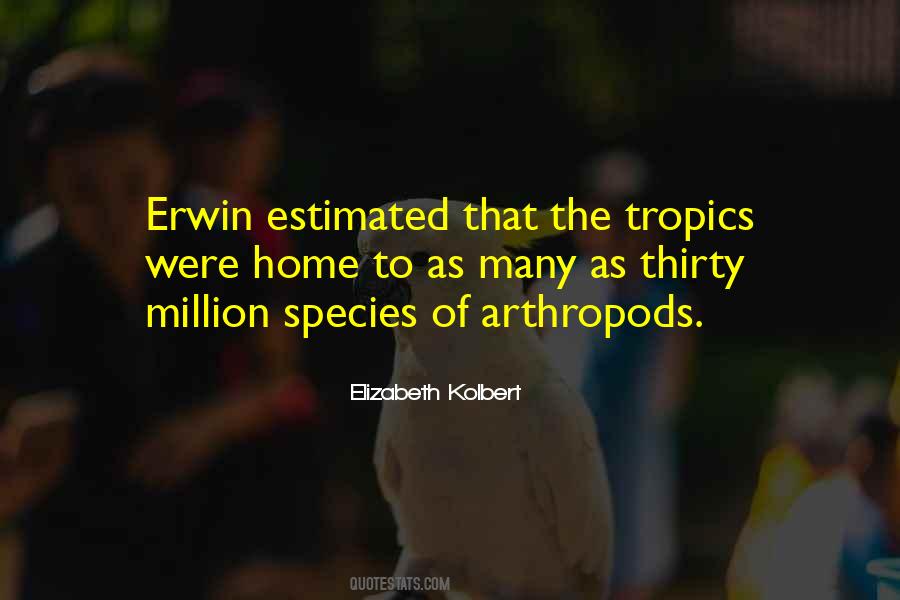 Quotes About Arthropods #1875812