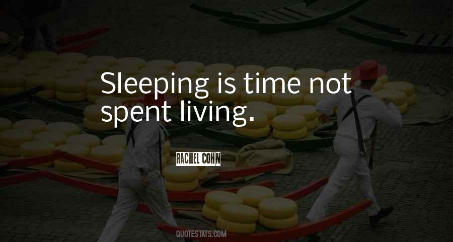 Quotes About Not Sleeping #532084 Quotes About Not Sleeping #532084