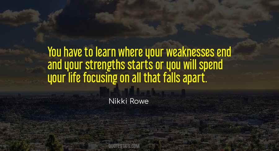 Quotes About Focusing On Strengths #878068