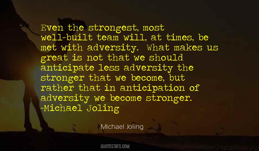 Strength Of A Team Quotes #491403