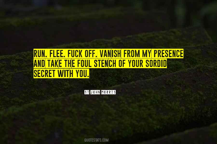 Foul Stench Quotes #802132