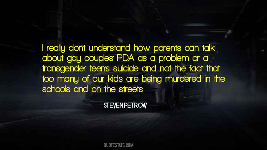 Quotes About Having Gay Parents #1399967