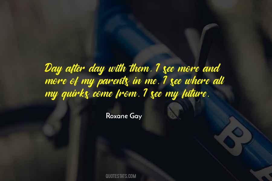 Quotes About Having Gay Parents #168963