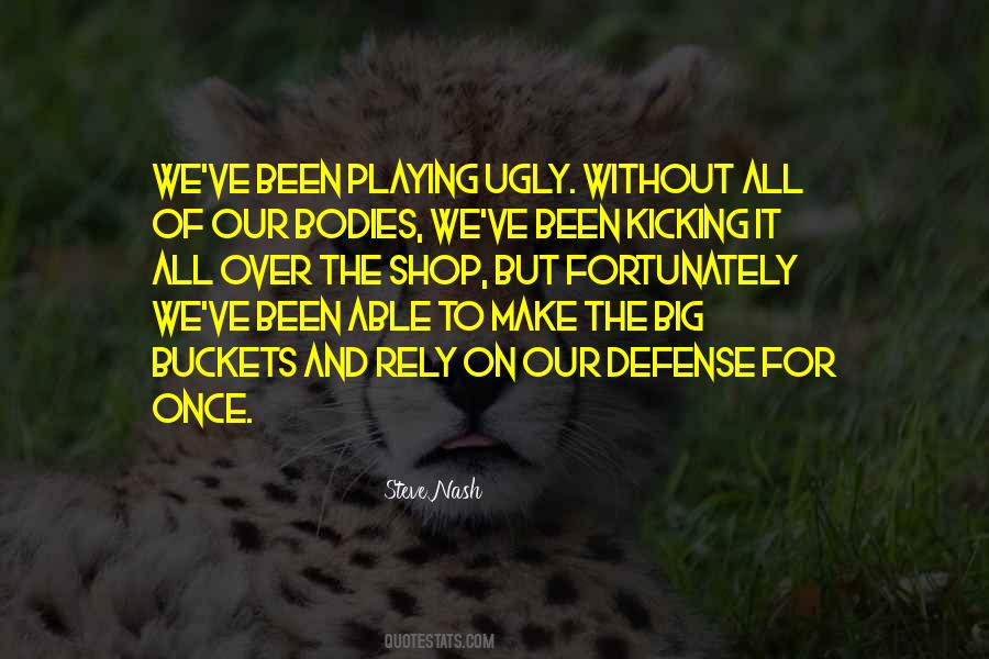 Quotes About Kicking But #524074 Quotes About Kicking But #524074