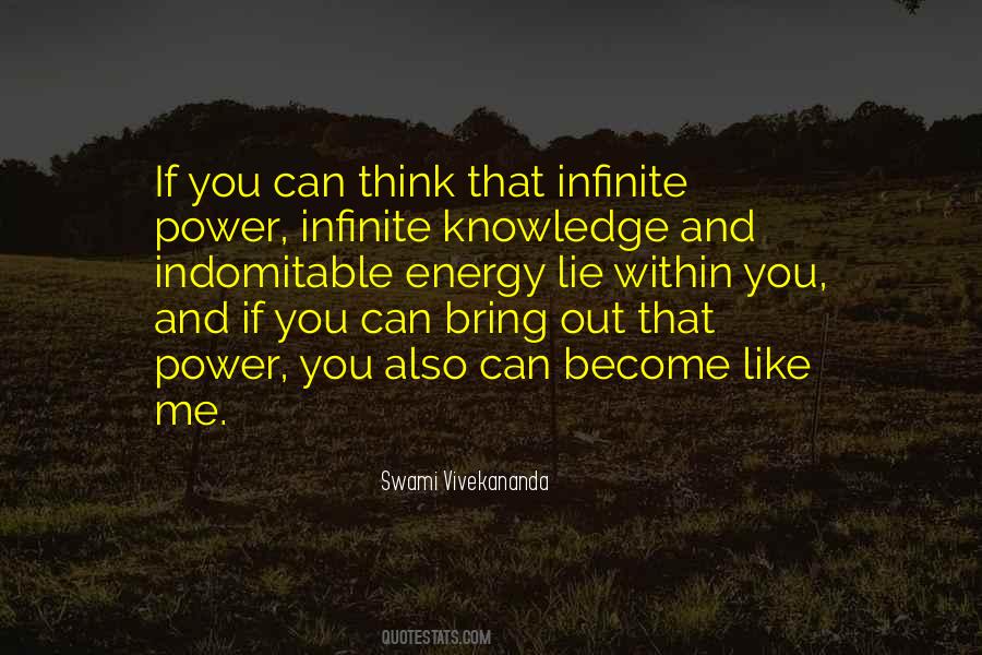 Quotes About Infinite Power #1139289