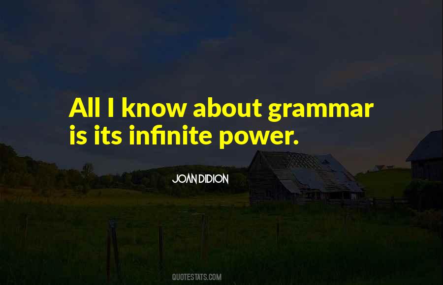 Quotes About Infinite Power #1335681