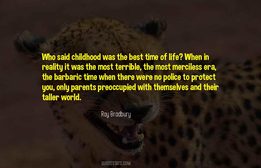 Quotes About The Best Time Of Life #1547421