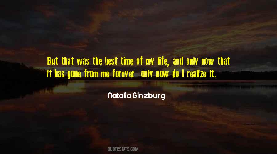 Quotes About The Best Time Of Life #210527