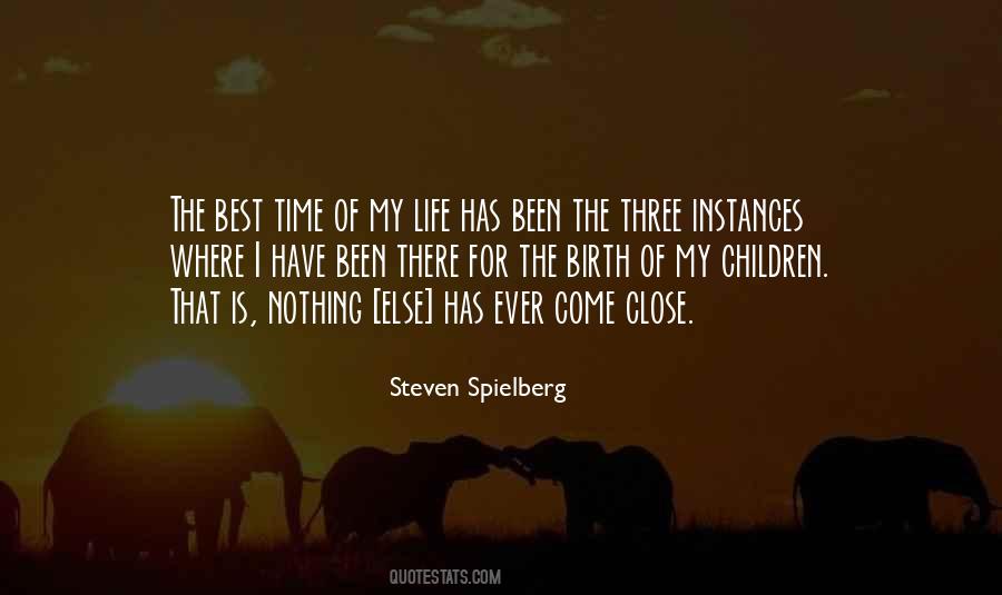 Quotes About The Best Time Of Life #252986