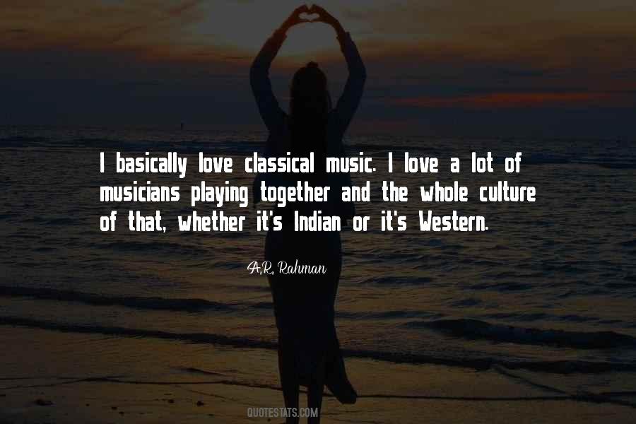 Quotes About Indian Classical Music #1052193