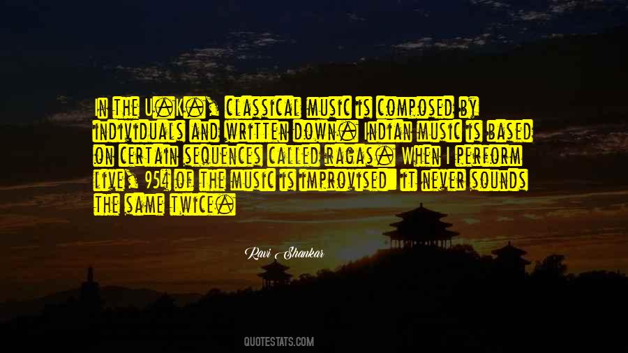 Quotes About Indian Classical Music #679146