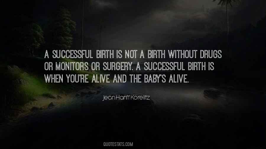 A Birth Quotes #1333002