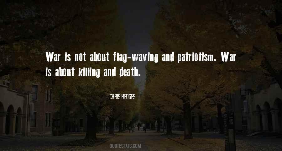 Quotes About Flag Waving #858924