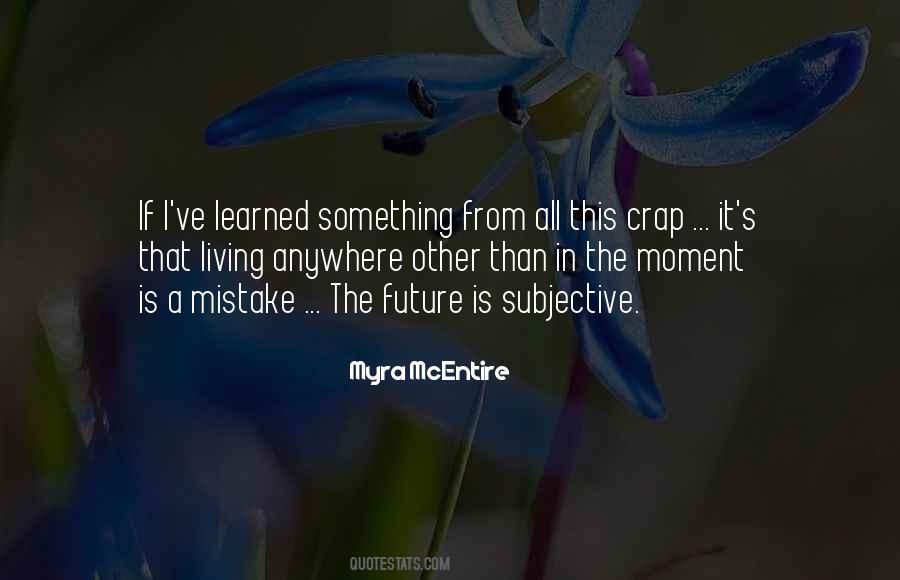 Living In The Future Quotes #144414