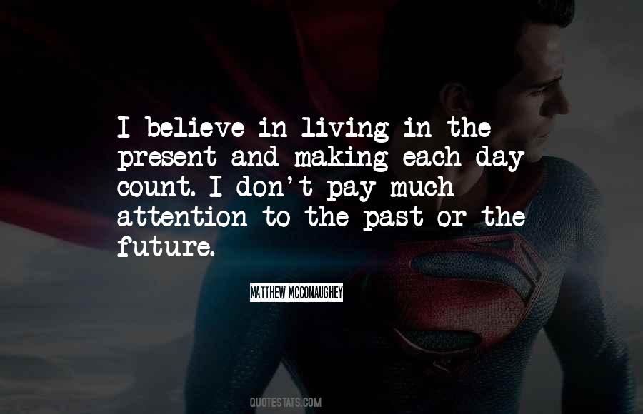 Living In The Future Quotes #409554