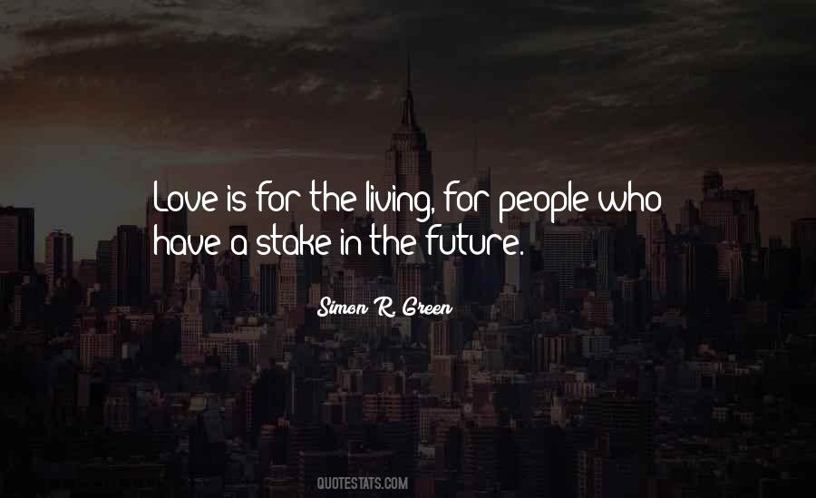 Living In The Future Quotes #451572