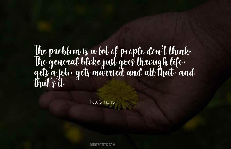 Quotes About Problem Of Life #160