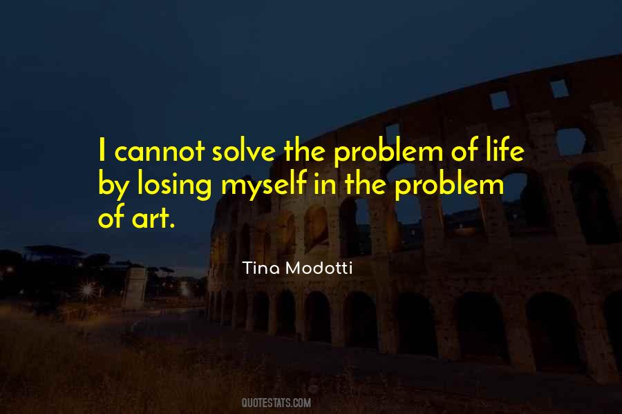 Quotes About Problem Of Life #1709853