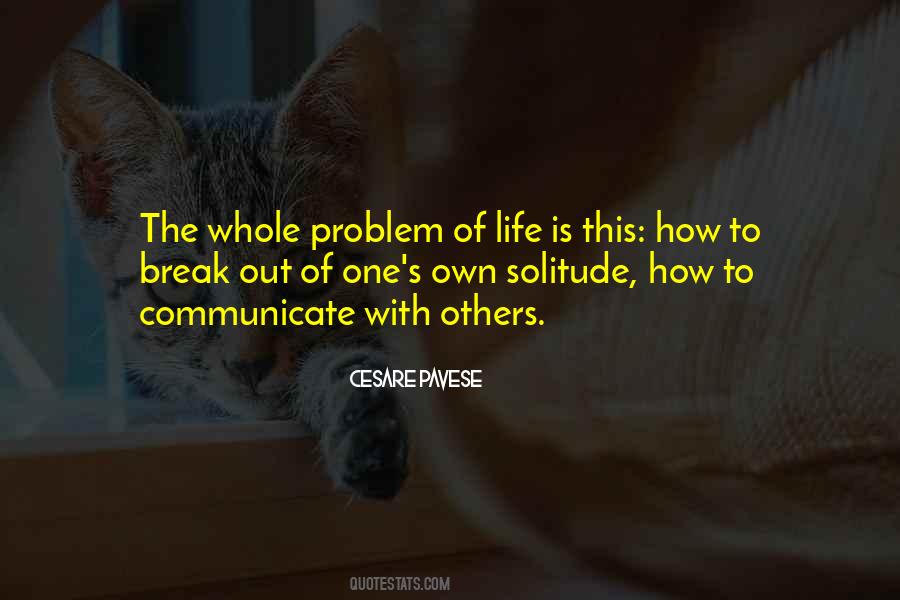 Quotes About Problem Of Life #1871303