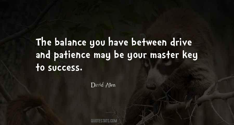 Quotes About Patience To Success #1535000