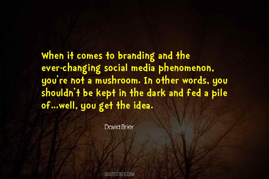 Branding Marketing Quotes #488765