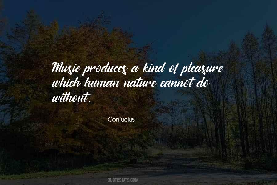 Nature Of Music Quotes #1136133