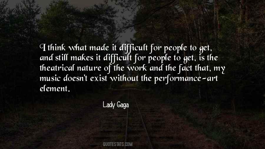 Nature Of Music Quotes #1195499