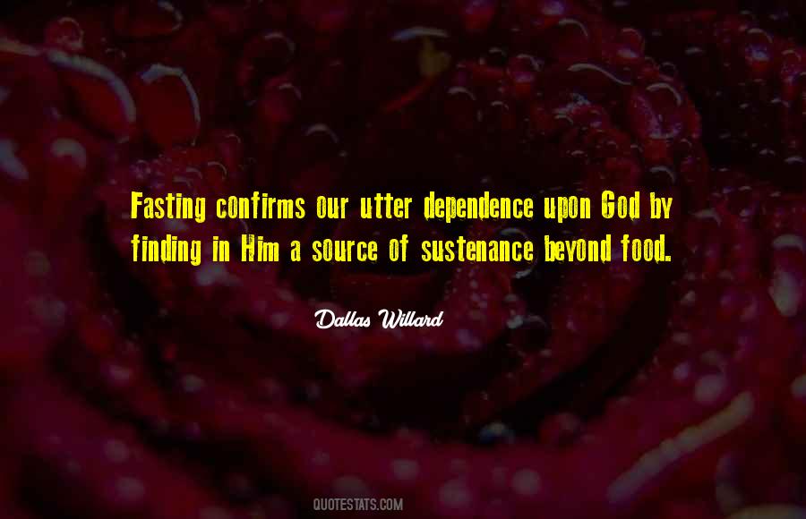 Quotes About Sustenance #176139