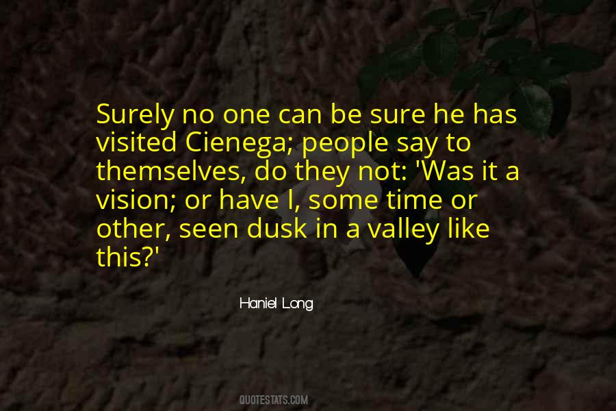 Long Valley Quotes #387198
