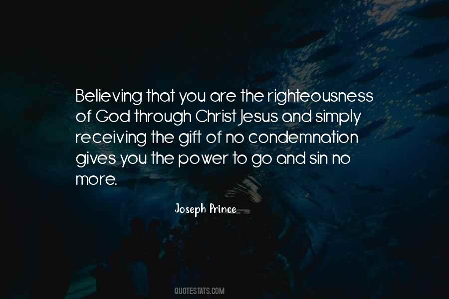 Quotes About Believing In Jesus Christ #1380157