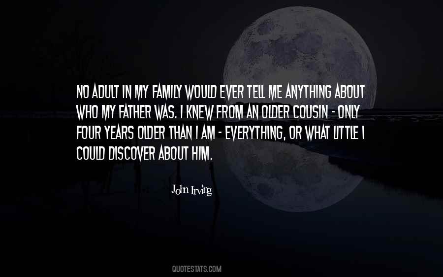 Quotes About My Little Cousin #347016
