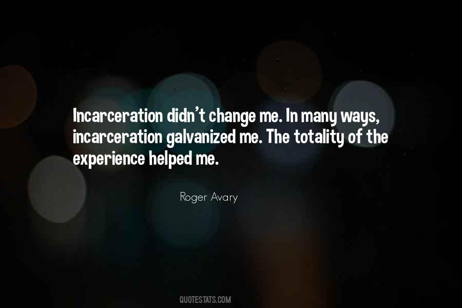 Quotes About Incarceration #500949