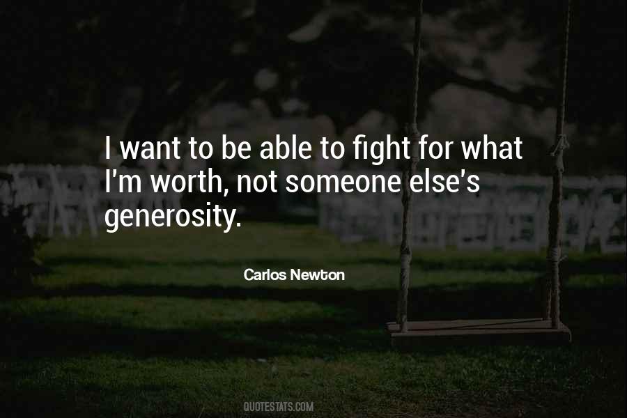 Quotes About Worth The Fight #795064